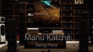 Manu Katché - Swing Piece - Magico S3 2023 (MK3), Gryphon Essence, dCS Bartók APEX, Cardas Clear