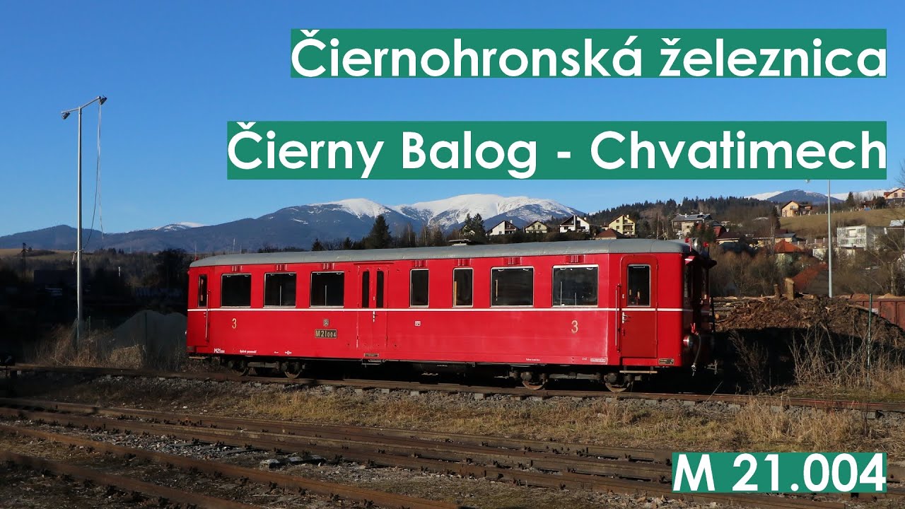 Pohľad na trať | ČHŽ | Čierny Balog - Chvatimech
