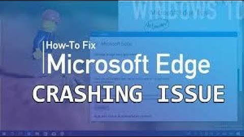 Window 11 Microsoft Edge Crashing Problem