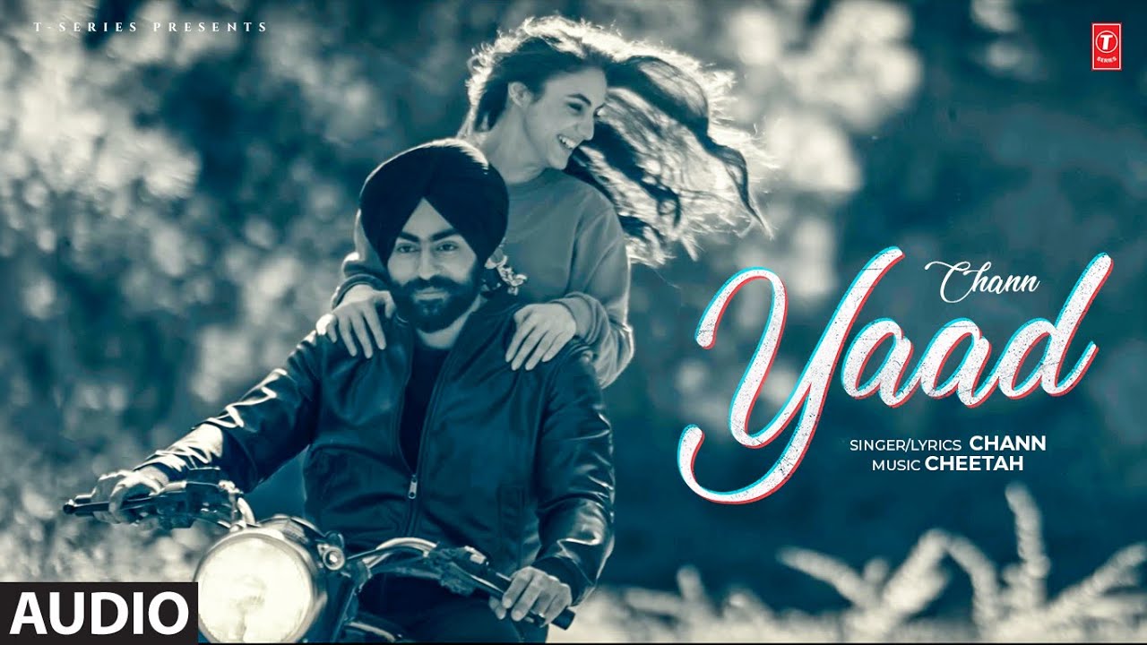 YAAD (Full Audio) | Chann, Cheetah | Latest Punjabi Songs 2023 | T-Series