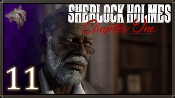 Sherlock Holmes: Chapter One - Part 11, Strings Attached