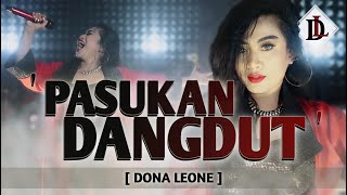 PASUKAN DANGDUT - DONA LEONE | Woww VIRAL Suara Menggelegar Lady Rocker Indonesia | ROCK VS DUT