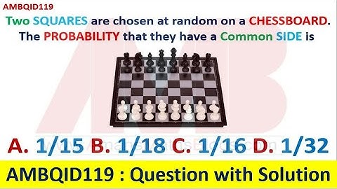 AMBQID 119 Question with Solution | ChessBoard | Find Probability | AMBQID34