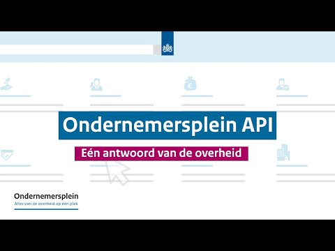 Ondernemersplein API: één antwoord van de overheid. Overal.