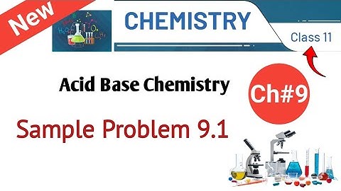 1st Year Chemistry New Book  | Ch#9 Sample Problem 9.1 | pH Calculation of Strong Acid