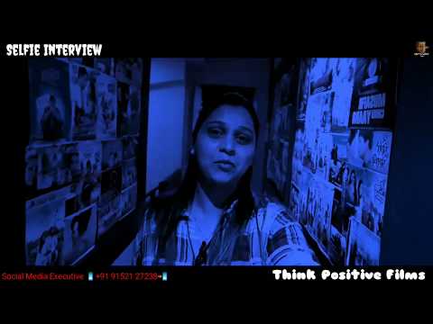 bhoot-wali-love-story-hindi-movie-|-kanchan-awasthi-|-selfie-interview-|-by-think-positive-films