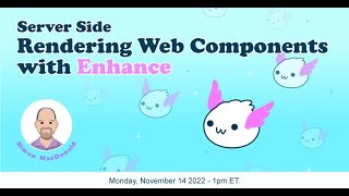 Server-side Rendering Web Components with Enhance with Simon MacDonald Wealth