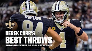 Highlights: Derek Carr's Best Throws through 2 Weeks of 2024
