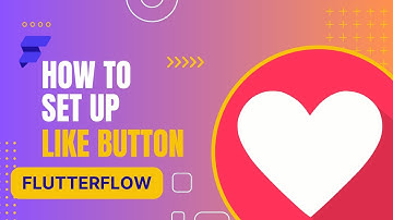Set A Like Button System on #FlutterFlow #nocode