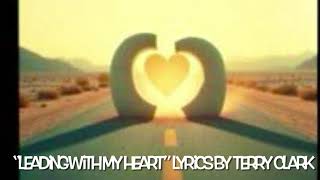 Leading With My Heart