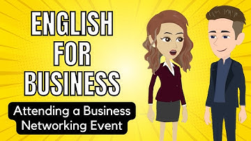 Attending a Business Networking Event - English for Business - Free English Course