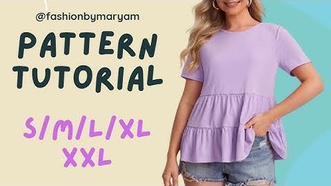 BLOUSE PATTERN TUTORIAL/ BEGINNERS FRIENDLY/ SIZE:S/M/L/XL/XXL #pattern #sewing #tutorial