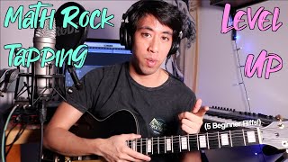 Math Rock Tapping: Beginner Riffs That Level You Up