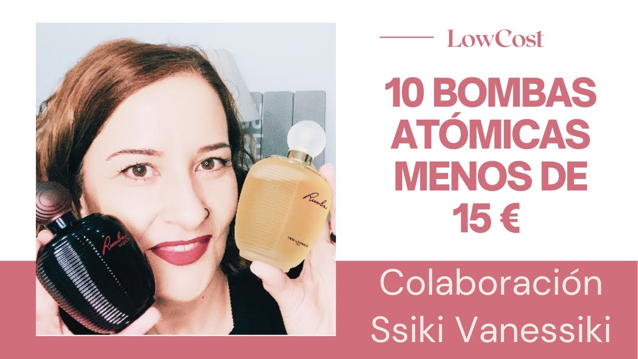 💣10 BOMBAS ATÓMICAS POR MENOS DE 15€🔥 Colaboración con Ssiki Vanessiki💕