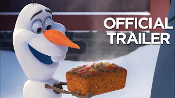 Olaf's Frozen Adventure - Official US Trailer