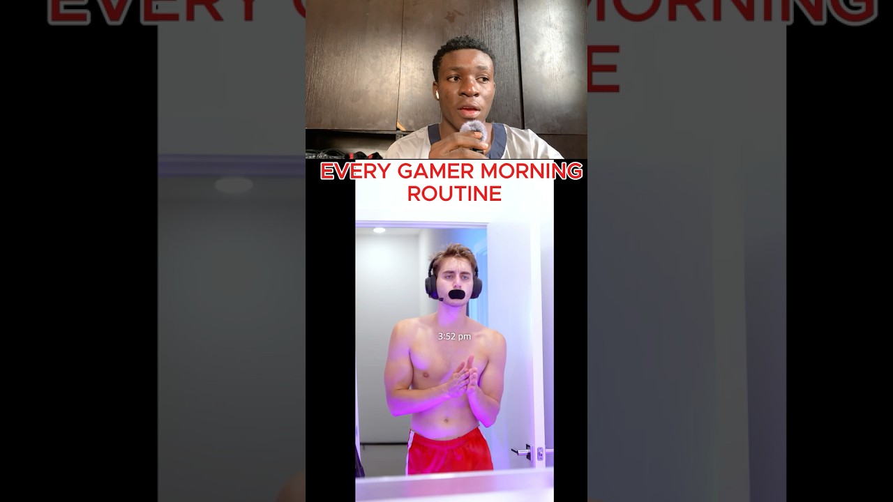 Gamers Morning Routine #reaction