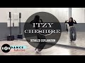 ITZY &quot;Cheshire&quot; Dance Tutorial Explained (Chorus)
