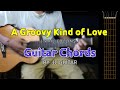 A groovy kind of love phil collins easy guitar chords  jc guitar