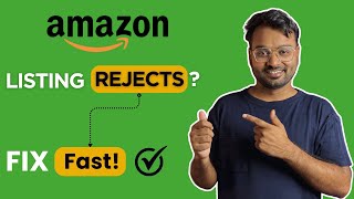 How to Fix Amazon Listing Rejection FAST (Client Case Study) | Step by step guide 2025