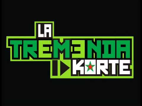 Y La Recuerdo De Ayer-La Tremenda Korte