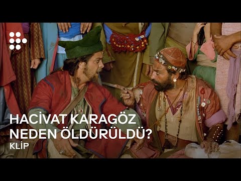 HACİVAT KARAGÖZ NEDEN ÖLDÜRÜLDÜ? | Klip | MUBI’de