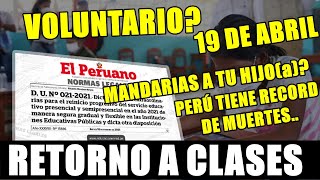 REGRESO A CLASES PRESENCIALES 19 ABRIL EN PERÚ