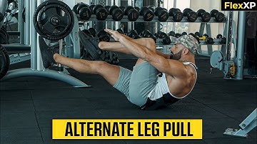 Alternate Leg Pull Form & Tutorial Guide (30 Seconds) - FlexXP