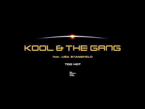 Kool & The Gang Feat Lisa Stansfield - Too Hot (LYRICS)