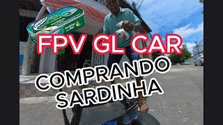 COMPRANDO SARDINHA COM CARRINHO FPV