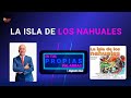 La isla de los nahuales