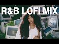 Rb but its chillaf  lofi mix  chillaf ft frank ocean sza usher brent faiyaz and more