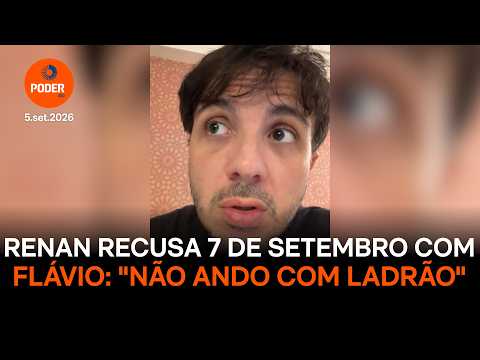 Renan recusa 7 de Setembro com Flávio: “Não ando com ladrão”