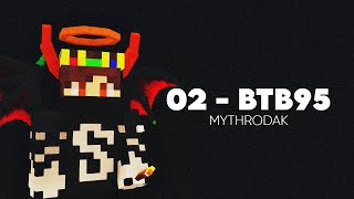 Fearless131Op || ST || Mythrodak || 02 - BTB95 @Fearless131Op