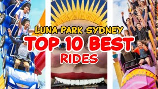 Top 10 rides at Luna Park Sydney - Sydney, Australia | 2022
