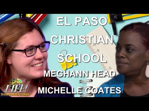 "El Paso Christian School"  - Meghann Head (United With Christ - 12/10/2021)