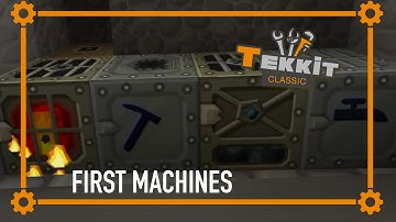 First Machines - Tekkit Classic #2