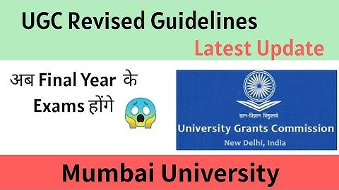 UGC guidelines for final year exam 2020!! Final year exam update 2020!!