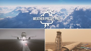 Weather Preset Pro | Microsoft Flight Simulator 2020