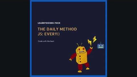 The Daily Method: JavaScript Array.prototype.every()