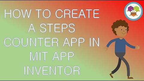 How To Create Steps Counter App In MIT App Inventor | Romit Koshti