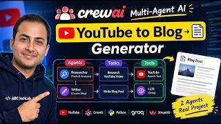 Build a Multi-Agent AI Python Project with CrewAI | YouTube to Blog Generator