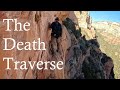 The death traverse  climbing the wedge sedona