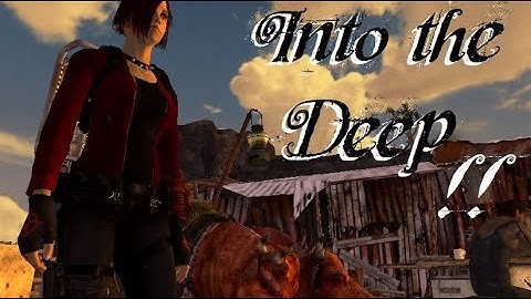 Fallout New Vegas - Into The Deep!