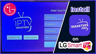 How to Install IPTV Smarters Pro on LG Smart TV 2025 screenshot 5
