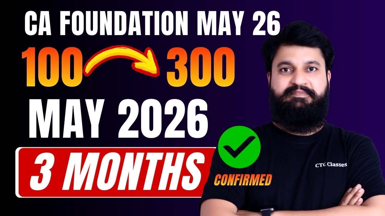 PASS May 2026 in 3 Months CONFIRMED I Crack CA Foundation May 2026 #ctcclasses #cafoundationmay2026