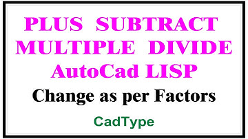 how to add subtract multiply and divide fractions in autocad using Lisp | Cadtype | LISP | CTL9