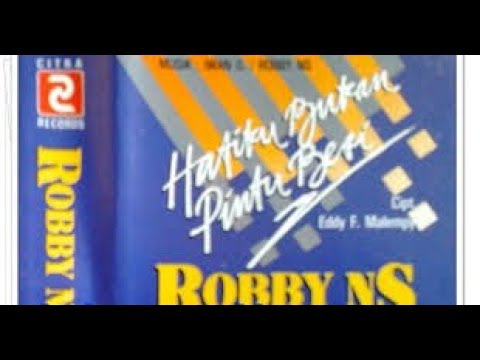 Robby NS Hatiku Bukan Pintu Besi Lagu Lawas Nostalgia 