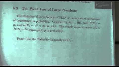 Probability & Random Variables - Week 13 - Lecture 2 - The Weak Law of Large Numbers