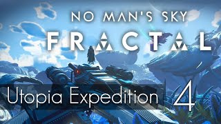 NO MAN'S SKY Fractal Gameplay 2023 - Utopia Expedition - Phase 4