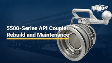 5500-Series API Coupler Rebuild and Maintenance